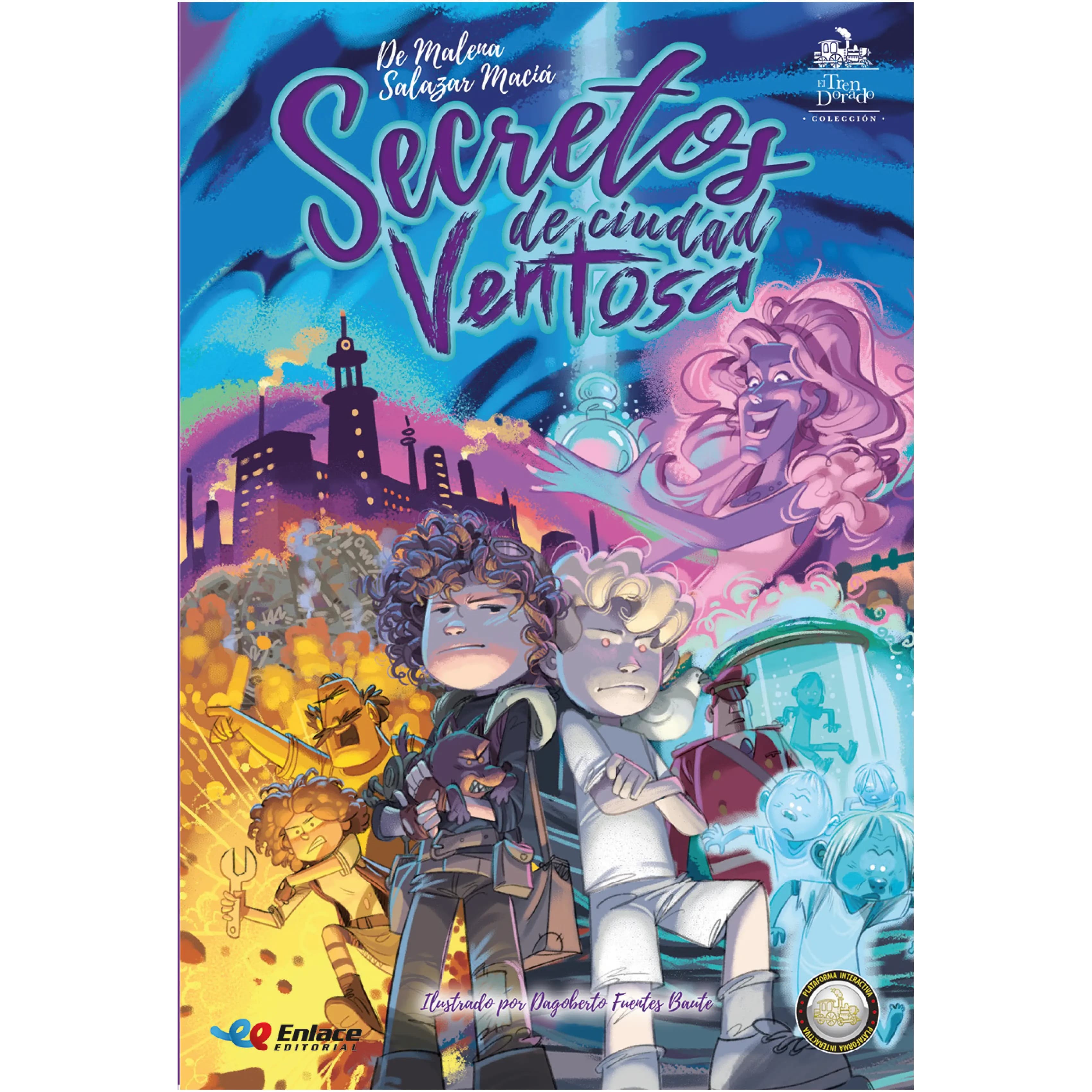 SECRETOS DE CIUDAD VENTOSA + CARTILLA - 6TO GRADO PRIMARIA